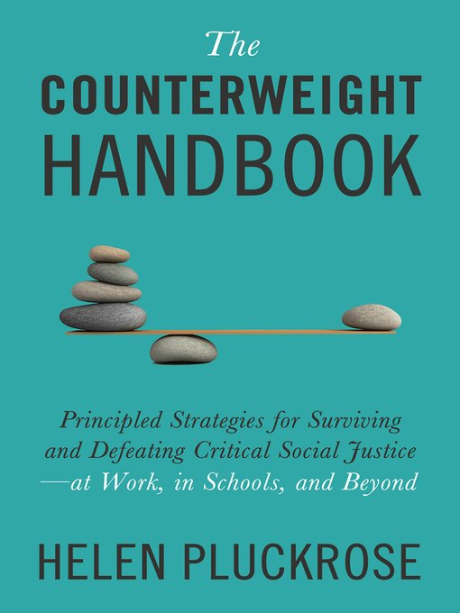 Title details for The Counterweight Handbook by Helen Pluckrose - Available